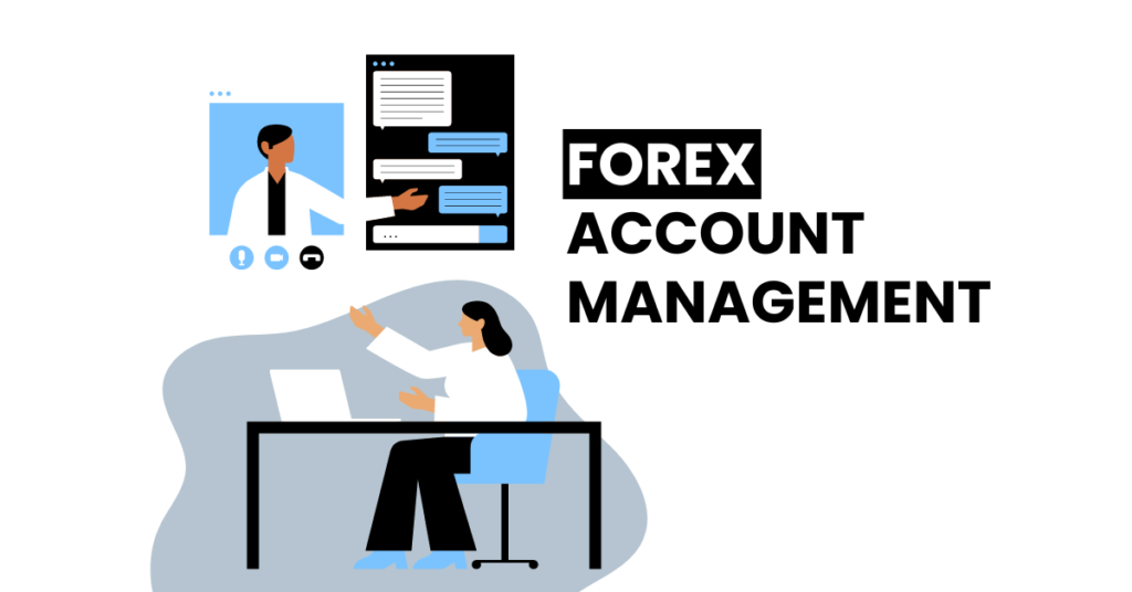 Forex trading account management