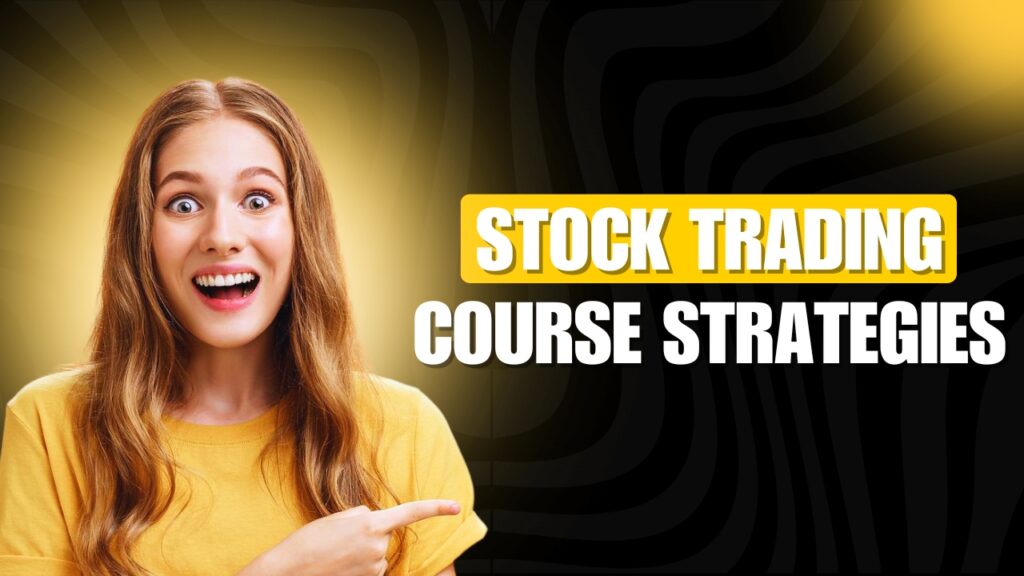 Advanced stock trading course strategies free