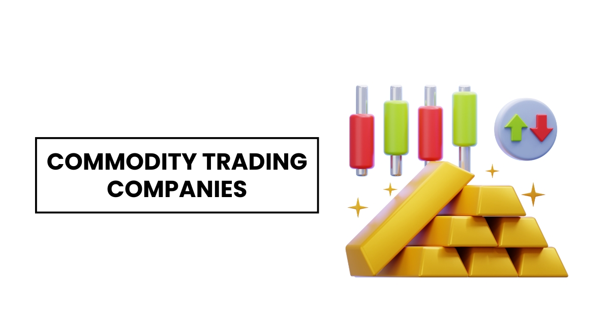 commodity trading companies