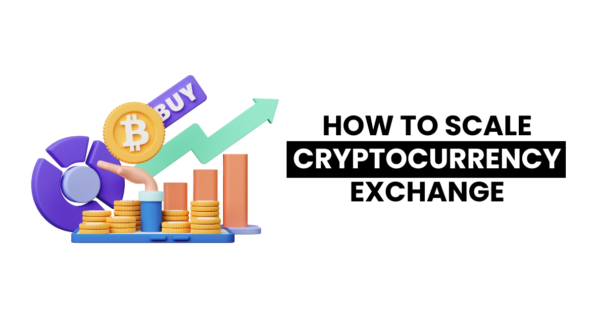 How to Scale Cryptocurrency Exchange