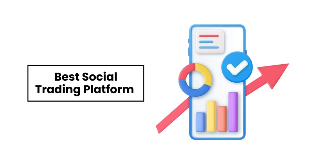 Best-Social-Trading-Platform