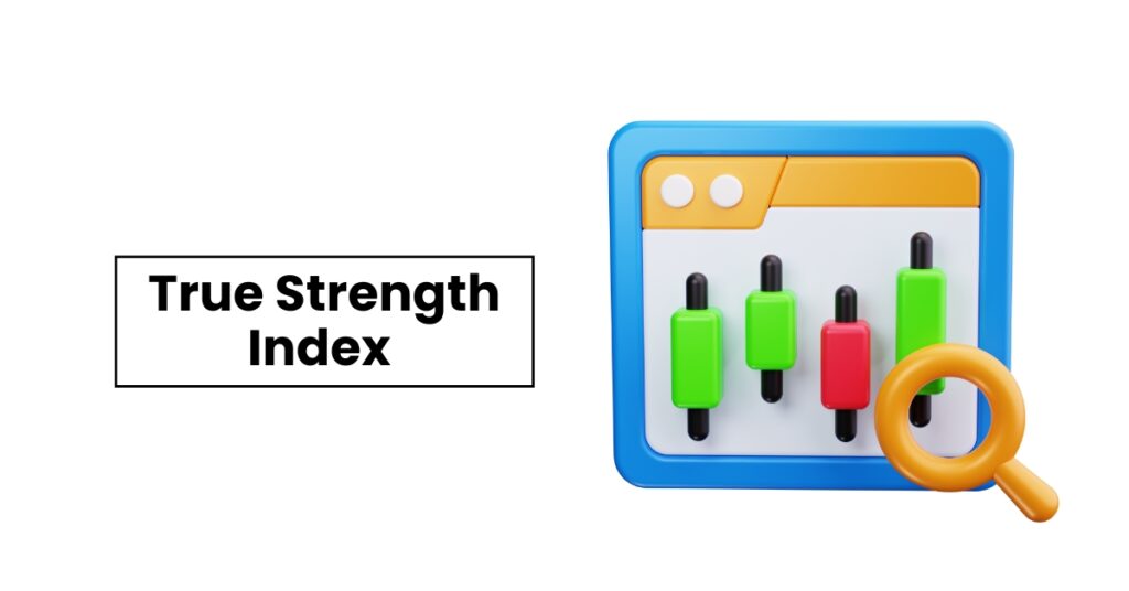 True Strength Index