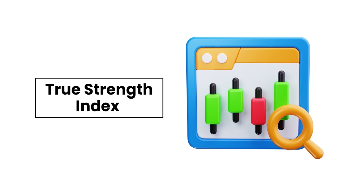 True Strength Index